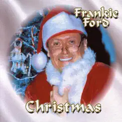 Christmas (Remastered) by Frankie Ford album reviews, ratings, credits