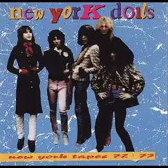 New York Tapes 72-73 by New York Dolls album reviews, ratings, credits