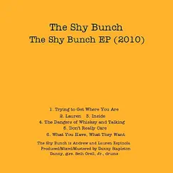 The Shy Bunch - EP by The Shy Bunch album reviews, ratings, credits