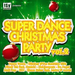 Super Dance Christmas Party, Vol. 2, Pt. II by Various Artists album reviews, ratings, credits