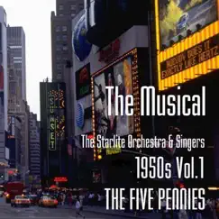 ザ・ミュージカル 1950s Vol.1 5つの銅貨 by Starlight Orchestra & Singers album reviews, ratings, credits