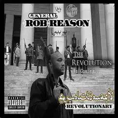 Revolutionary by The General Rob Reason album reviews, ratings, credits