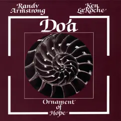 Ornament of Hope by Do'a - Randy Armstrong & Ken LaRoche album reviews, ratings, credits