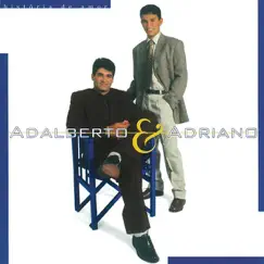 História de Amor by Adalberto & Adriano album reviews, ratings, credits