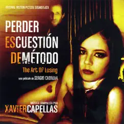 Perder Es Cuestión de Método (The Art of Losing) by Xavier Capellas album reviews, ratings, credits