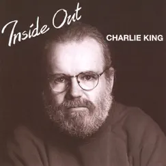 Inside Out by Charlie King album reviews, ratings, credits