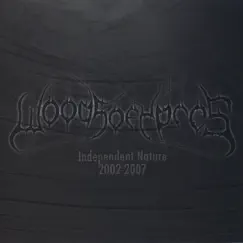 Independent Nature : Best of Ypres 2002-2007 by Woods of Ypres album reviews, ratings, credits