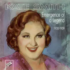 Emergence of a Legend by Kate Smith album reviews, ratings, credits