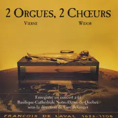 2 Orgues, 2Choeurs by Le Choeur de Québec album reviews, ratings, credits