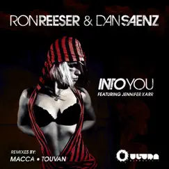 Into You (Macca Bigfloor Radio Edit) [feat. Jennifer Karr] Song Lyrics