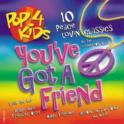 Pop 4 Kids: You've Got a Friend by The Countdown Kids album reviews, ratings, credits