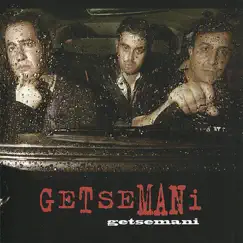 Getsemani - EP by Getsemani album reviews, ratings, credits