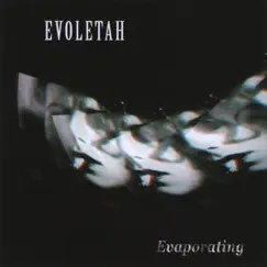 Evaporating by Evoletah album reviews, ratings, credits