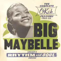The Complete Okeh Sessions 1952-1955 by Big Maybelle album reviews, ratings, credits