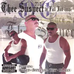 In Full Jail Issue by Thee Suspect album reviews, ratings, credits