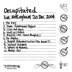 Live In Nottingham - 20th December 2004 by Decapitated album reviews, ratings, credits