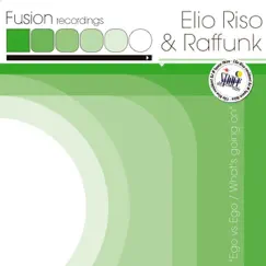 Ego vs. Ego / What's Going On - EP by Elio Riso & Raffunk album reviews, ratings, credits