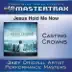 Jesus, Hold Me Now (Performance Track) - EP album cover