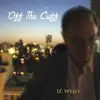 Off the Cuff album lyrics, reviews, download