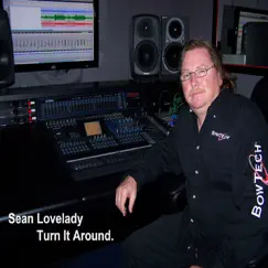 Turn It Around - Single by Sean Lovelady album reviews, ratings, credits
