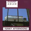 Funky Afternoons album lyrics, reviews, download