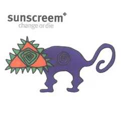 Change or Die by Sunscreem album reviews, ratings, credits