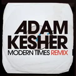 Modern Times (908 Remix) Song Lyrics