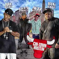 Chi Town Hustlin Song Lyrics