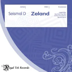 Zeland - EP by Seismal D album reviews, ratings, credits