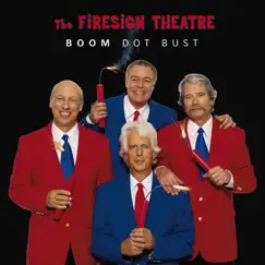 Boom Dot Bust by The Firesign Theatre album reviews, ratings, credits