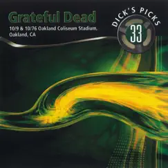 Dick's Picks Vol. 33: 10/9/76 & 10/10/76 (Oakland Coliseum Stadium, Oakland, CA) by Grateful Dead album reviews, ratings, credits