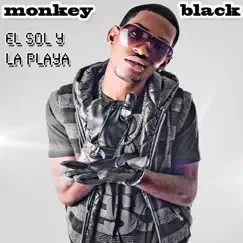 El Sol y La Playa - Single by Monkey Black album reviews, ratings, credits