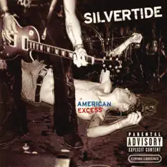American Excess - EP by Silvertide album reviews, ratings, credits