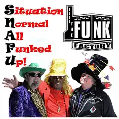 Snafu by The Funk Factory album reviews, ratings, credits
