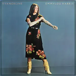 Evangeline by Emmylou Harris album reviews, ratings, credits