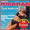 20 Éxitos Del Grupo Miramar album lyrics, reviews, download