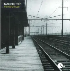 Memoryhouse by Max Richter album reviews, ratings, credits