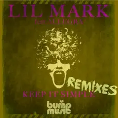 Keep It Simple (feat. Allegra) - Single by Lil Mark album reviews, ratings, credits