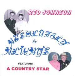 Absolutely & Always by Red Johnson album reviews, ratings, credits