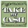 Take My Ca$h-Single album lyrics, reviews, download