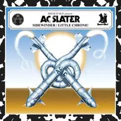 Chronic EP by AC Slater album reviews, ratings, credits