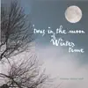 'Twas In the Moon of Wintertime album lyrics, reviews, download