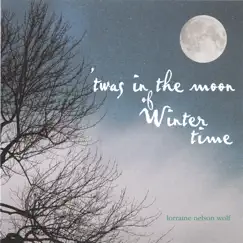 'Twas In the Moon of Wintertime Part 1 Song Lyrics
