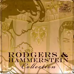 Rodgers & Hammerstein Collection by Rodgers & Hammerstein album reviews, ratings, credits