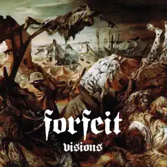 Visions - EP by Forfeit album reviews, ratings, credits