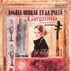 Gargantua And Other Delights by Angèle Dubeau album reviews, ratings, credits
