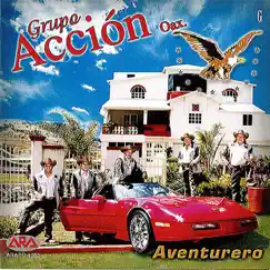 Aventurero by Grupo Accion Oaxaca album reviews, ratings, credits