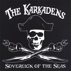 Sovereign of the Seas by The Karkadens album reviews, ratings, credits