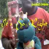 It's So Right - Single album lyrics, reviews, download