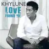 Love Found Me album lyrics, reviews, download
